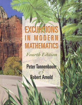 Excursions in Modern Mathematics (4th Edition) 0130177628 Book Cover