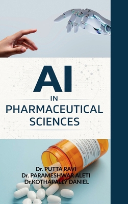 AI in Pharmaceutical Sciences: Concepts, Method... B0GP92DZYQ Book Cover