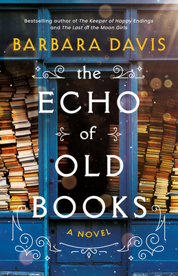 The Echo of Old Books 1662511604 Book Cover