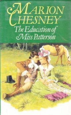 The Education of Miss Patterson 072784296X Book Cover