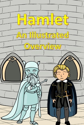 Hamlet An Illustrated Overview B0CZVTNWY6 Book Cover
