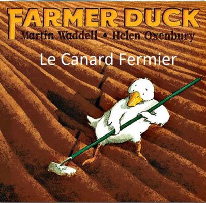 Farmer Duck [French] 1846110424 Book Cover