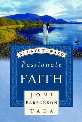 31 Days Toward Passionate Faith 1590524233 Book Cover