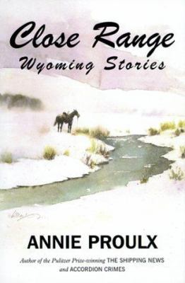 Close Range: Wyoming Stories [Large Print] 0783886772 Book Cover