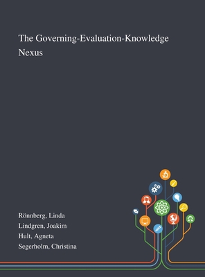 The Governing-Evaluation-Knowledge Nexus 1013272153 Book Cover