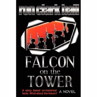 Falcon on the Tower 0615140165 Book Cover