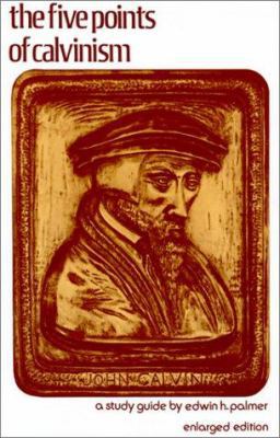 Five Points of Calvinism, The B002G0ATWG Book Cover