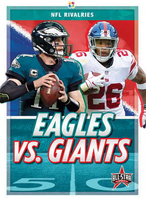 Eagles vs. Giants 1645190811 Book Cover