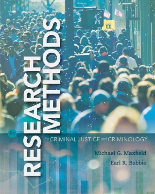 Research Methods for Criminal Justice and Crimi... 1337091820 Book Cover