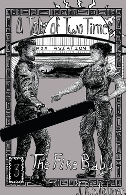 The Fire Baby B0BT3W5DYR Book Cover