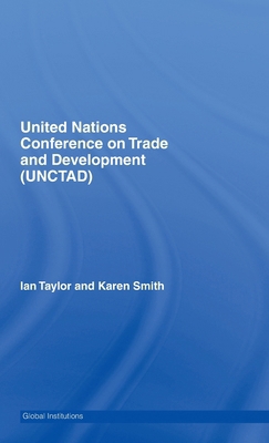 United Nations Conference on Trade and Developm... 0415370205 Book Cover