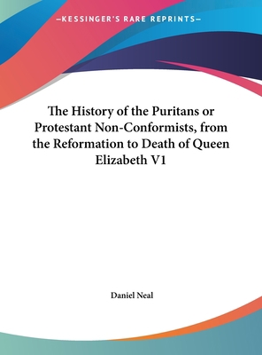 The History of the Puritans or Protestant Non-C... [Large Print] 1169908101 Book Cover