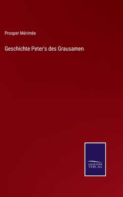 Geschichte Peter's des Grausamen [German] 3375009836 Book Cover