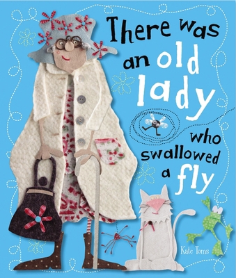 There Was an Old Lady Who Swallowed a Fly B0079UT39S Book Cover