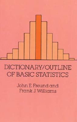 Dictionary/Outline of Basic Statistics 0486667960 Book Cover
