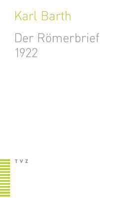 Der Romerbrief: Zweite Fassung (1922) [German] 3290113639 Book Cover
