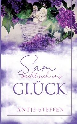 Sam backt sich ins Glück [German] 3347966945 Book Cover