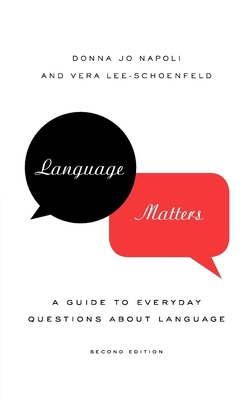 Language Matters: A Guide to Everyday Questions... 0199735719 Book Cover