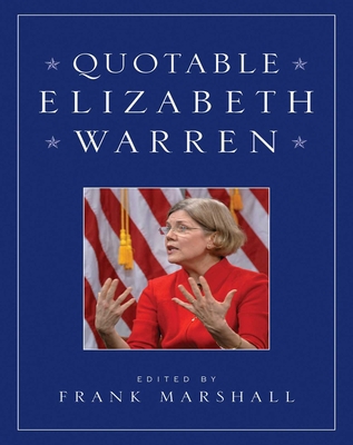 Quotable Elizabeth Warren 1629144185 Book Cover