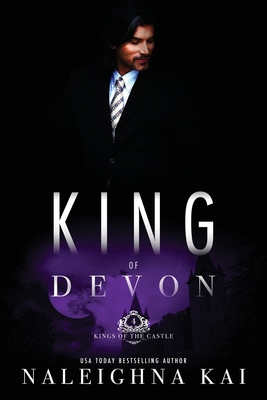 King of Devon: Book 4 of the Kings of the Castl... 1733178236 Book Cover