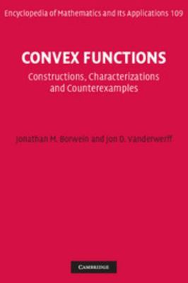 Convex Functions: Constructions, Characterizati... 0521850053 Book Cover