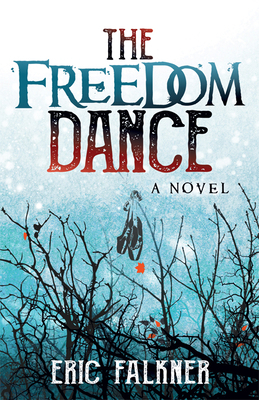 The Freedom Dance 1642790095 Book Cover