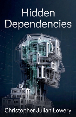 Hidden Dependencies B0H56QFS3P Book Cover