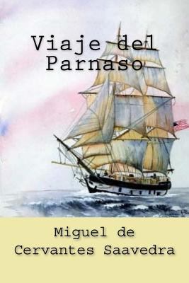 Viaje del Parnaso (Spanish Edition) [Spanish] 1540438643 Book Cover