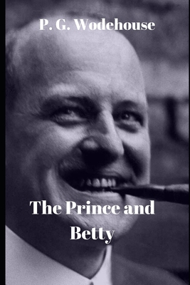 The Prince and Betty 1656141299 Book Cover