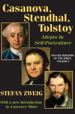 Casanova, Stendhal, Tolstoy: Adepts in Self-Por... 1412845955 Book Cover