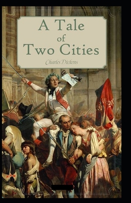 Paperback A Tale of Two Cities Illustrated Book