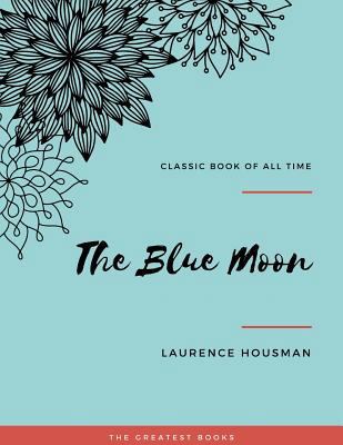 The Blue Moon 1973950308 Book Cover