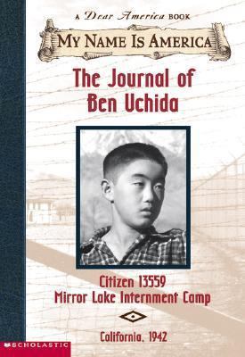 The Journal of Ben Uchida (My Name is America) 0439445779 Book Cover