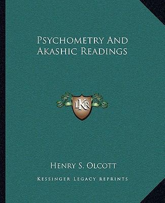 Psychometry And Akashic Readings 116283658X Book Cover