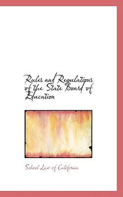 Rules and Regulations of the State Board of Edu... 055939571X Book Cover