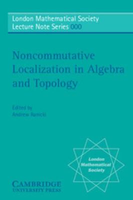 Non-Commutative Localization in Algebra and Top... 052168160X Book Cover