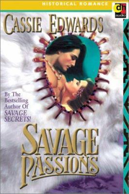 Savage Passions 0886465923 Book Cover