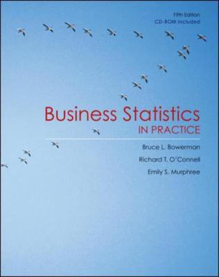 Business Statistics in Practice [With CDROM] 007724253X Book Cover