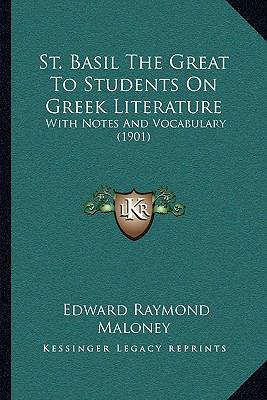 St. Basil The Great To Students On Greek Litera... 1164836609 Book Cover