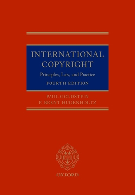 International Copyright: Principles, Law, and P... 0190060611 Book Cover