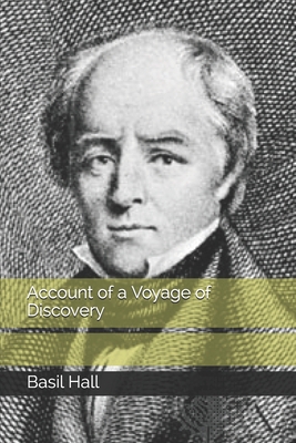 Account of a Voyage of Discovery B08GVJ6H8H Book Cover