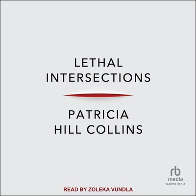 Lethal Intersections: Race, Gender, and Violence B0CZ7LGPBC Book Cover