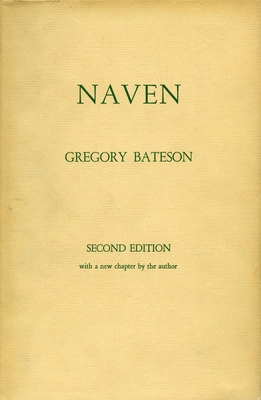 Naven: A Survey of the Problems Suggested by a ... 0804705194 Book Cover