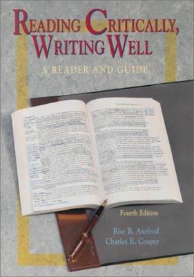 Reading Critically, Writing Well: A Reader and ... 0312115253 Book Cover