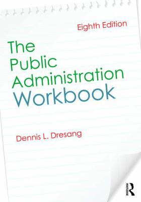 The Public Administration Workbook B01MR3ANZM Book Cover