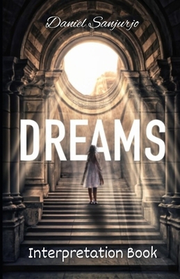 Dreams Interpretation Book: A Comprehensive Gui... B0CMHP68T7 Book Cover