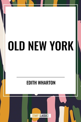 Old New York B0D382HK84 Book Cover