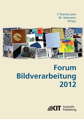 Forum Bildverarbeitung 2012 [German] 3866449275 Book Cover