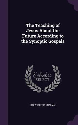 The Teaching of Jesus About the Future Accordin... 1358927081 Book Cover