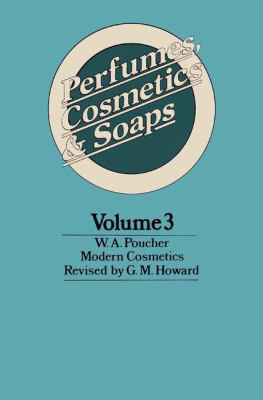 Perfumes, Cosmetics and Soaps: Modern Cosmetics 0412106604 Book Cover